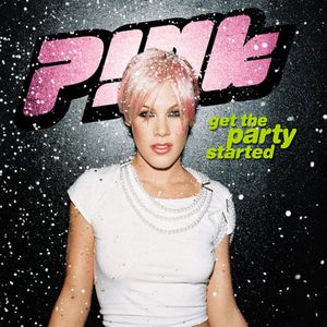 Album Pink - Get the Party Started