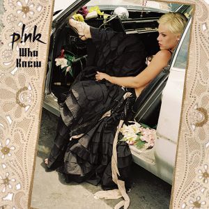 Album Who Knew - Pink