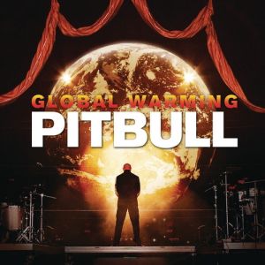 Album Pitbull - Global Warming