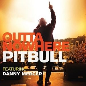 Album Pitbull - Outta Nowhere