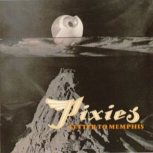 Album Pixies - Letter to Memphis