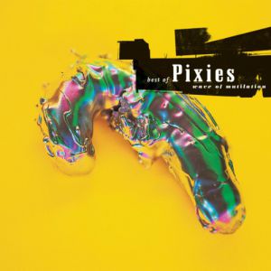Pixies : Wave of Mutilation: Best of Pixies