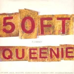 Album PJ Harvey - 50ft Queenie