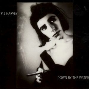 PJ Harvey Down by the Water, 1995