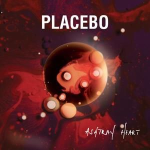 Album Placebo - Ashtray Heart