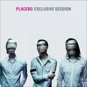 Album Placebo - Exclusive Session