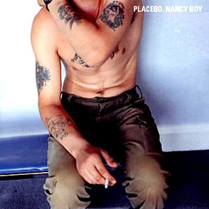 Album Placebo - Nancy Boy
