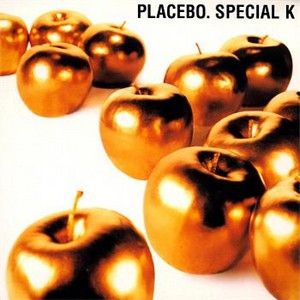 Album Placebo - Special K