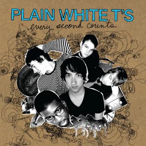 Plain White T's : Every Second Counts