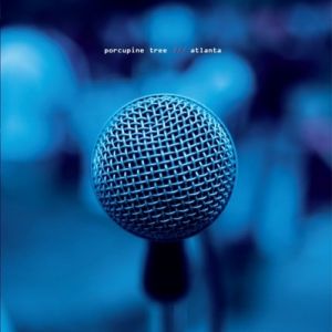 Album Atlanta - Porcupine Tree