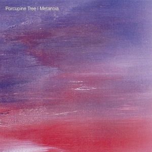 Album Porcupine Tree - Metanoia