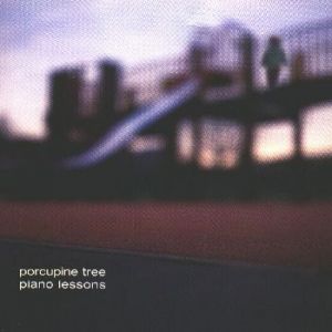 Album Porcupine Tree - Piano Lessons