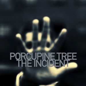 Album Porcupine Tree - The Incident