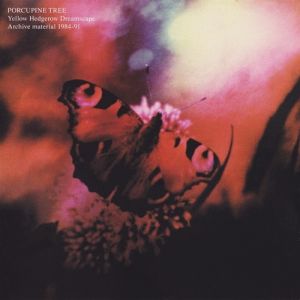 Album Porcupine Tree - Yellow Hedgerow Dreamscape