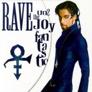 Rave Un2 the Joy Fantastic - album