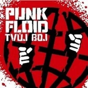 Album Tvůj boj - Punk Floid