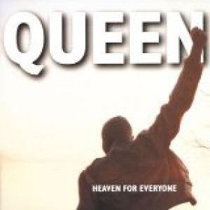 Queen : Heaven for Everyone