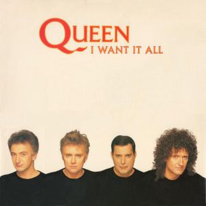 Queen I Want It All, 1989