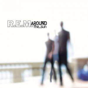 Album Around the Sun - R.E.M.