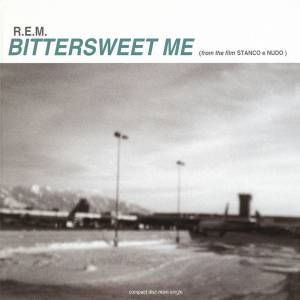 Album Bittersweet Me - R.E.M.