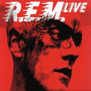 Album R.E.M. Live - R.E.M.