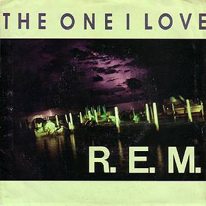 R.E.M. The One I Love, 1987