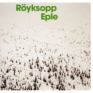 Album Röyksopp - Eple