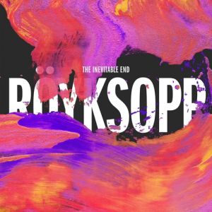 Album Röyksopp - The Inevitable End