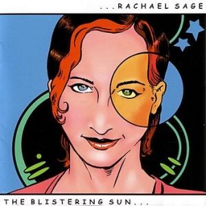 Album Rachael Sage - The Blistering Sun