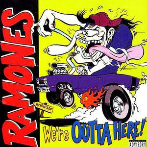 Album We're Outta Here - Ramones