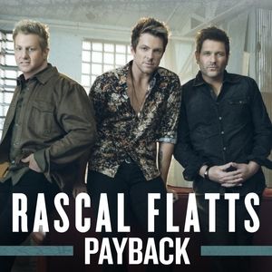 Album Rascal Flatts - Payback