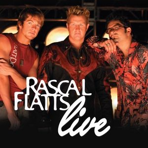 Album Rascal Flatts - Rascal Flatts Live