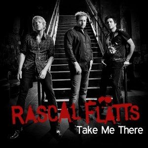 Album Take Me There - Rascal Flatts