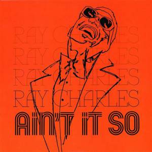 Album Ain't It So - Ray Charles