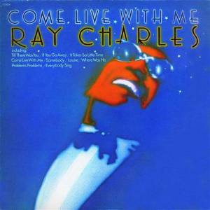 Album Come Live With Me - Ray Charles