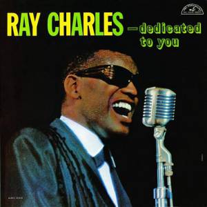 Album Ray Charles - Dedicated To You