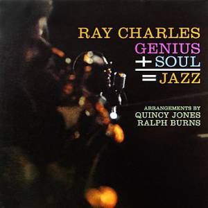 Genius + Soul = Jazz - album