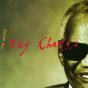 Album Ray Charles - My World