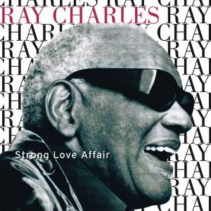 Album Strong Love Affair - Ray Charles