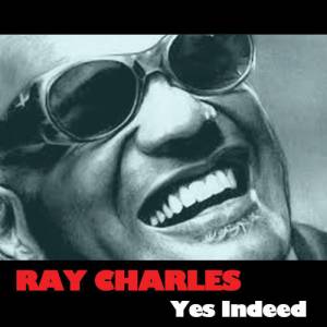 Album Ray Charles - Yes Indeed