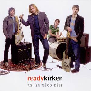 Album Ready Kirken - Asi se něco děje