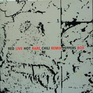 Album Red Hot Chili Peppers - Live Rare Remix Box