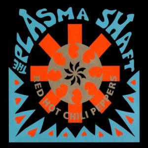 Album Red Hot Chili Peppers - The Plasma Shaft