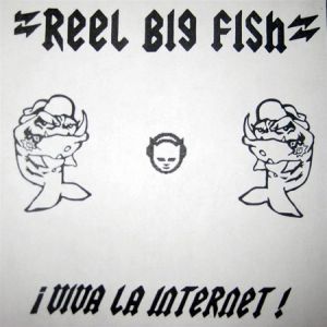 Viva La Internet/Blank CD - Reel Big Fish