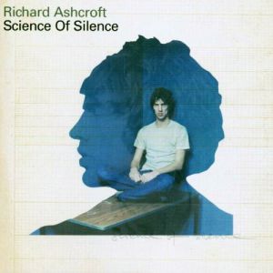 Album Richard Ashcroft - Science of Silence