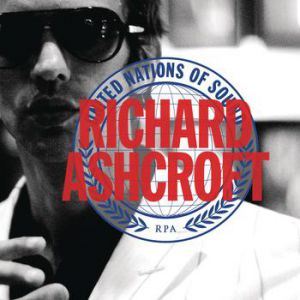 Album Richard Ashcroft - United Nations of Sound