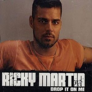 Album Ricky Martin - Drop It on Me
