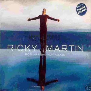 Album Ricky Martin - Por Arriba, Por Abajo