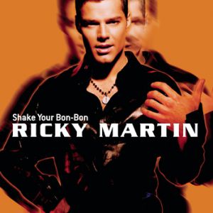 Album Ricky Martin - Shake Your Bon-Bon