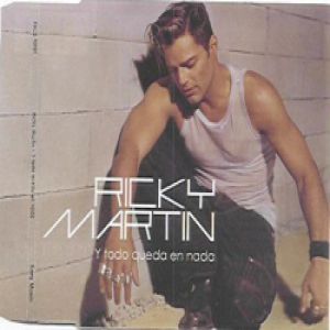 Album Y Todo Queda en Nada - Ricky Martin